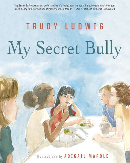 Book cover of My Secret Bully