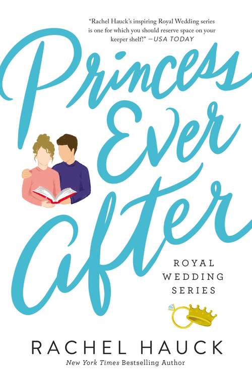 Princess Ever After (Royal Wedding Series #2)