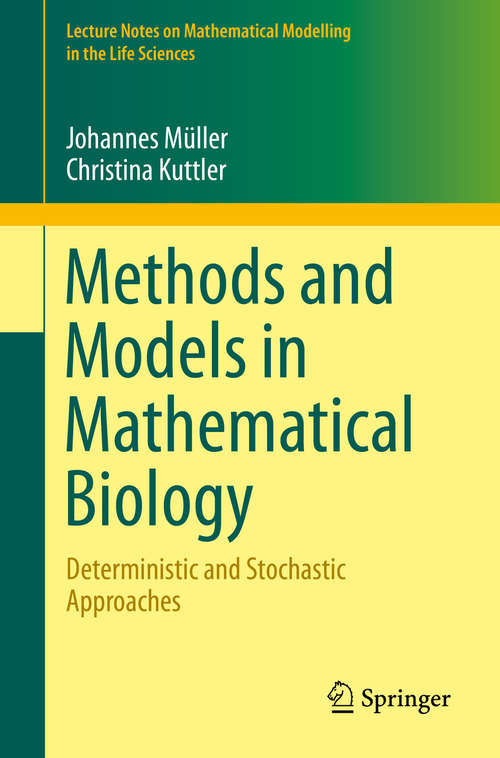 Book cover of Methods and Models in Mathematical Biology