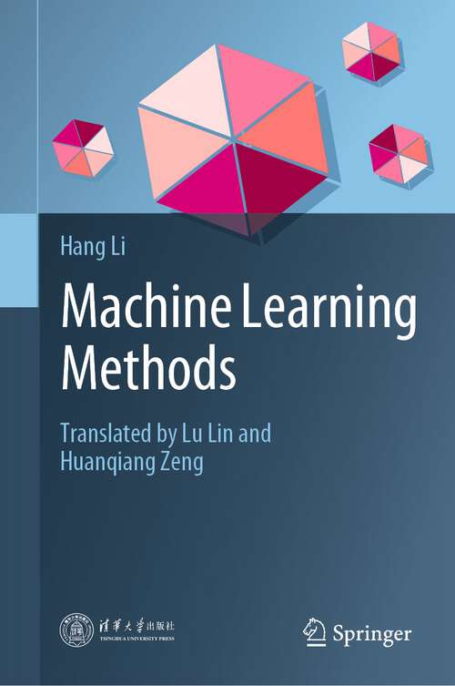 Book cover of Machine Learning Methods (1st ed. 2024)