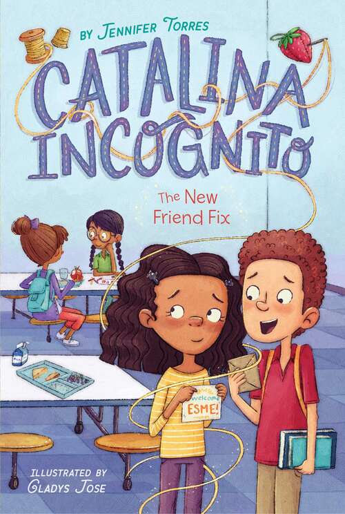 Book cover of The New Friend Fix (Catalina Incognito #2)