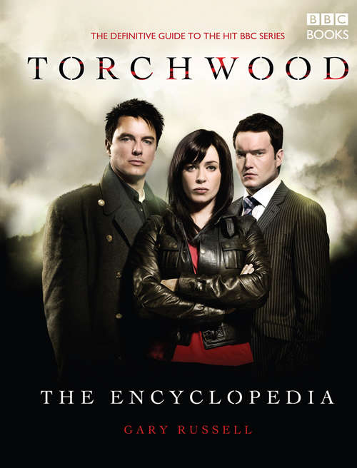 Book cover of The Torchwood Encyclopedia (Torchwood #16)