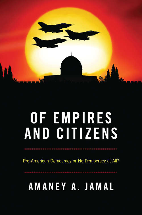 Book cover of Of Empires and Citizens