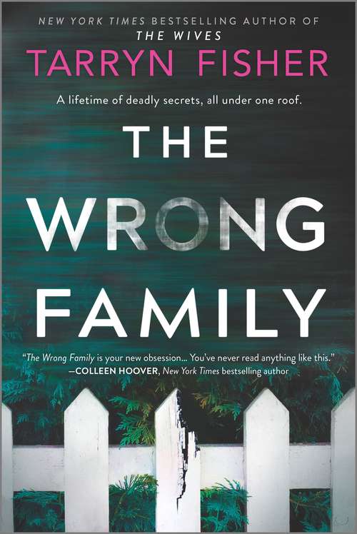 Book cover of The Wrong Family: A Thriller (Original)