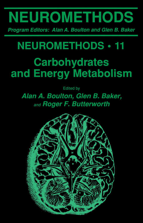 Carbohydrates and Energy Metabolism (Neuromethods #11)
