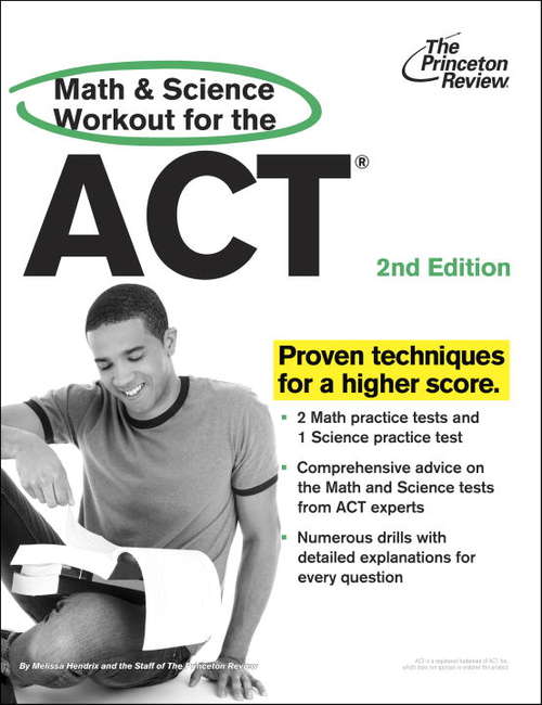 Book cover of Math and Science Workout for the ACT, 2nd Edition