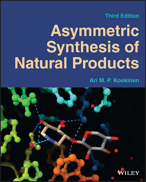 Book cover of Asymmetric Synthesis of Natural Products (3)