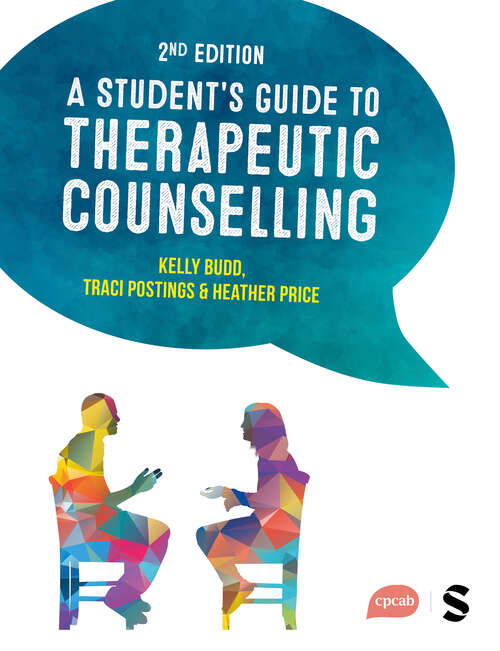 Book cover of A Student′s Guide to Therapeutic Counselling (Second Edition (Updated Edition))