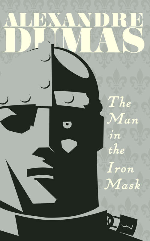 Book cover of The Man in the Iron Mask: Classics Illustrated (The Kennett Library: 33 (grade 3))