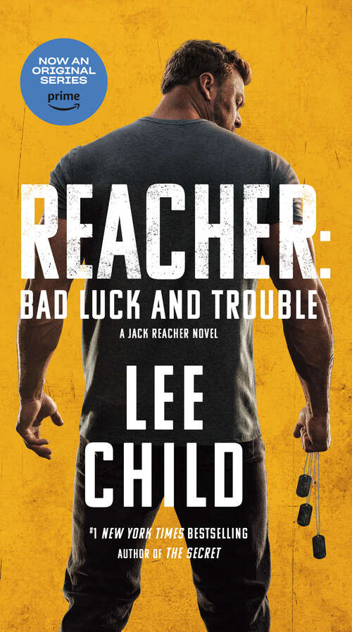 Book cover of Bad Luck and Trouble: A Jack Reacher Novel (Jack Reacher #11)