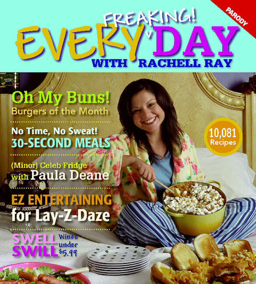 Book cover of Every Freaking! Day With Rachell Ray