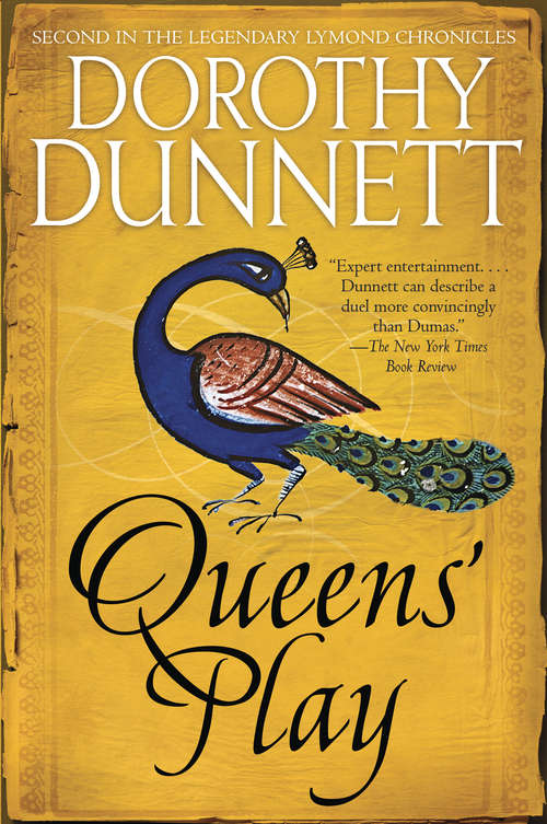 Book cover of Queens' Play (Lymond Chronicles, Book 2)