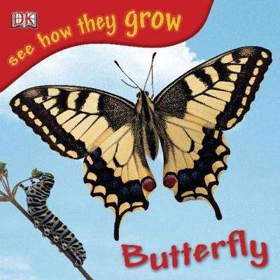 See How They Grow: Butterfly