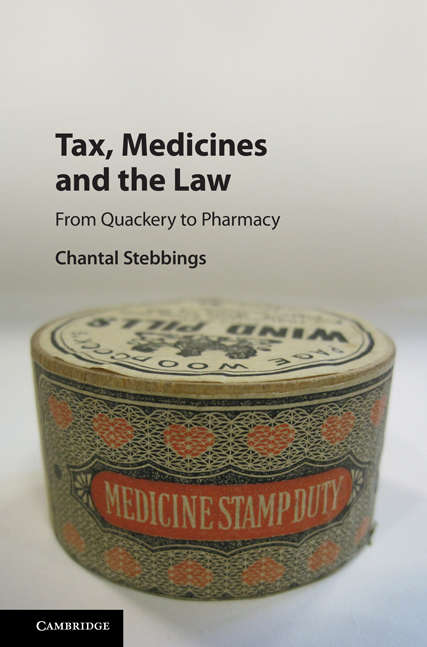 Book cover of Tax, Medicines and the Law: From Quackery to Pharmacy