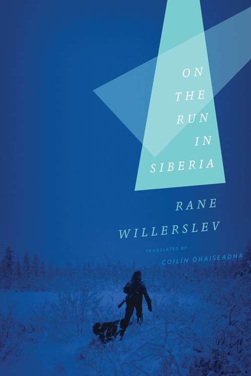 Book cover of On The Run In Siberia