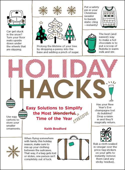 Book cover of Holiday Hacks: Easy Solutions to Simplify the Most Wonderful Time of the Year (Hacks)
