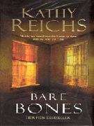 Bare bones (Temperance Brennan #6)