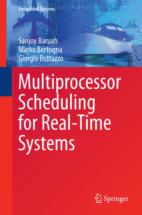 Book cover of Multiprocessor Scheduling for Real-Time Systems