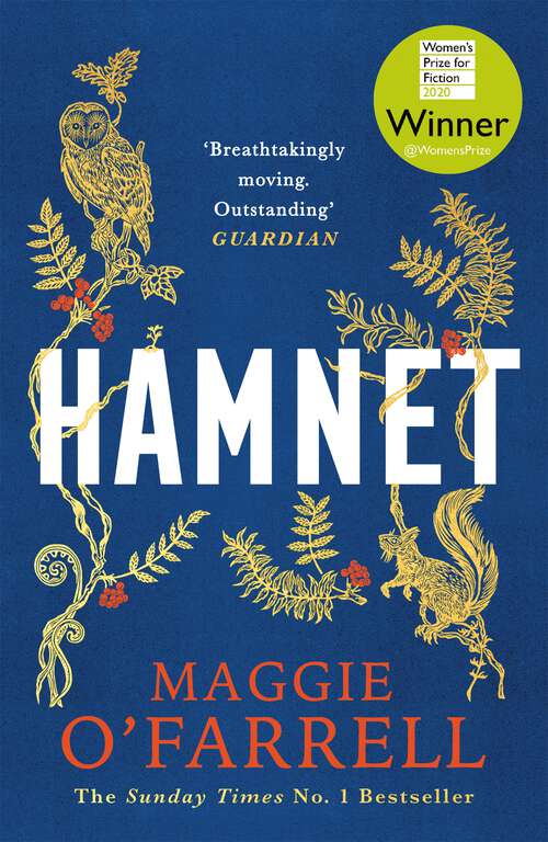 Book cover of Hamnet: WINNER OF THE WOMEN'S PRIZE FOR FICTION 2020 - THE NO. 1 BESTSELLER