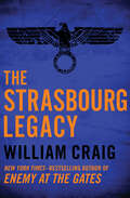 The Strasbourg Legacy: The Strasbourg Legacy And The Tashkent Crisis
