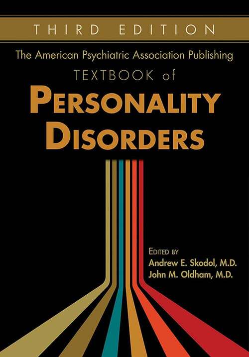 Book cover of The American Psychiatric Association Publishing Textbook Of Personality Disorders (3)