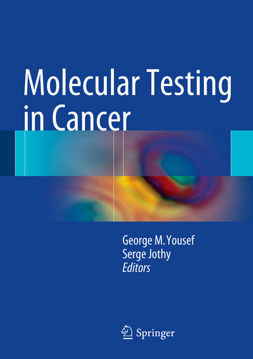 Book cover of Molecular Testing in Cancer