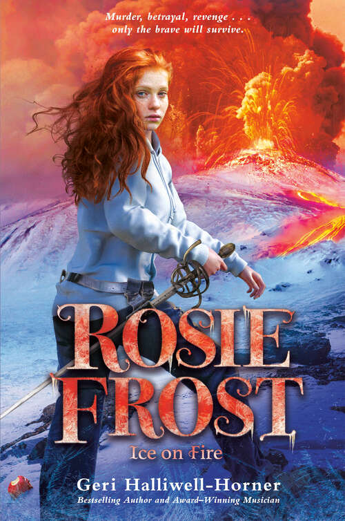 Book cover of Rosie Frost: Ice on Fire (Rosie Frost ®)