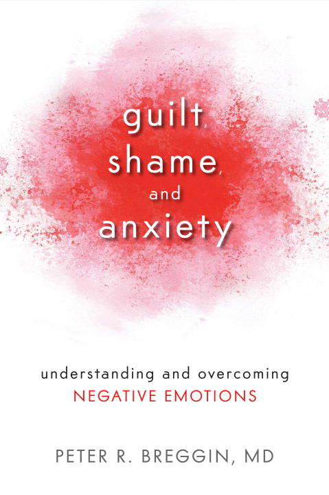 Guilt, Shame, and Anxiety