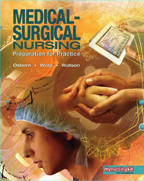 Book cover of Medical-Surgical Nursing Preparation for Practice, Volume One