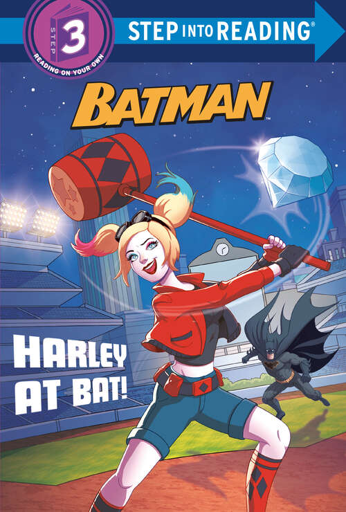 Book cover of Harley at Bat! (Step into Reading)