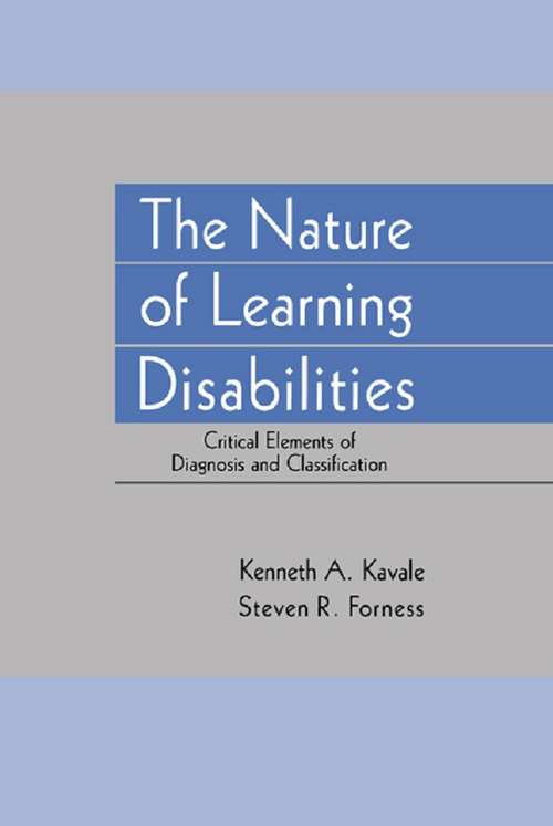 Book cover of The Nature of Learning Disabilities: Critical Elements of Diagnosis and Classification