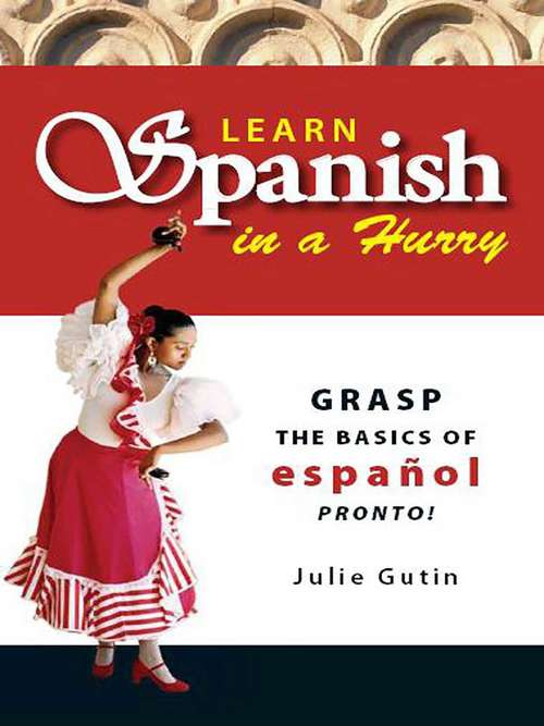 Learn Spanish in a Hurry