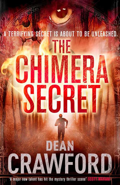 Book cover of The Chimera Secret: A gripping, high-concept, high-octane thriller