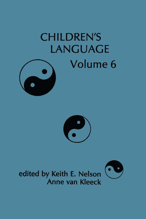 Children's Language: Volume 6 (Children's Language Series)