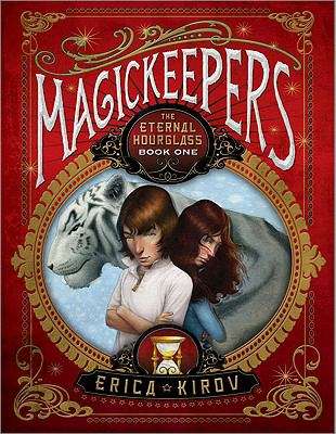Book cover of Magickeepers: The Eternal Hourglass