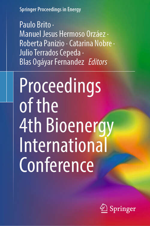 Book cover of Proceedings of the 4th Bioenergy International Conference (Springer Proceedings in Energy)