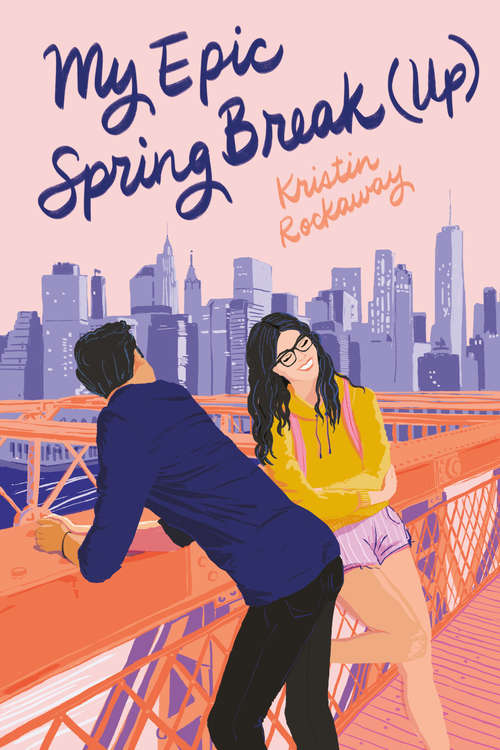 Book cover of My Epic Spring Break (Underlined Paperbacks)
