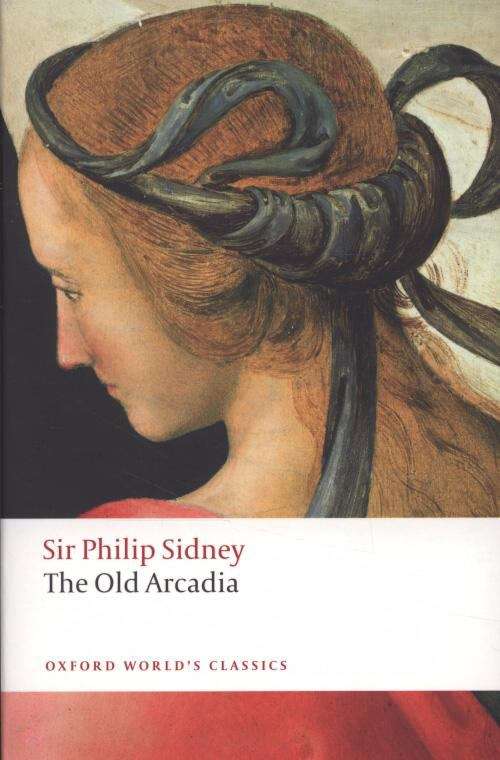 The Countess of Pembroke's Arcadia (The Old Arcadia)