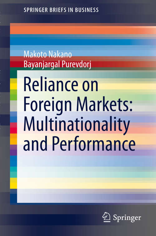 Book cover of Reliance on Foreign Markets: Multinationality and Performance