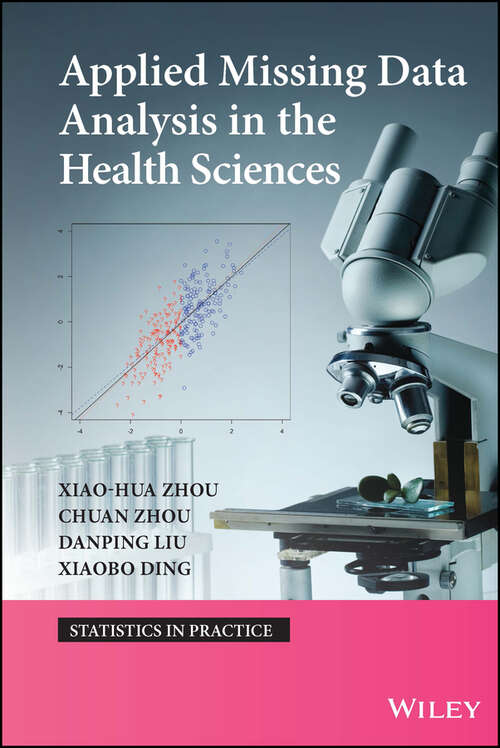 Book cover of Applied Missing Data Analysis in the Health Sciences