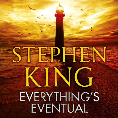 Book cover of Everything's Eventual: 14 DARK TALES