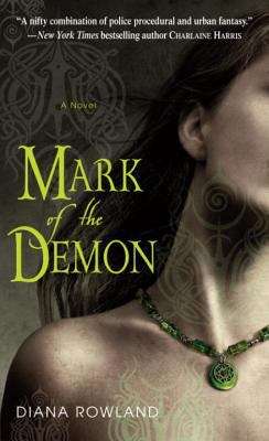 Book cover of Mark of the Demon (Kara Gillian #1)