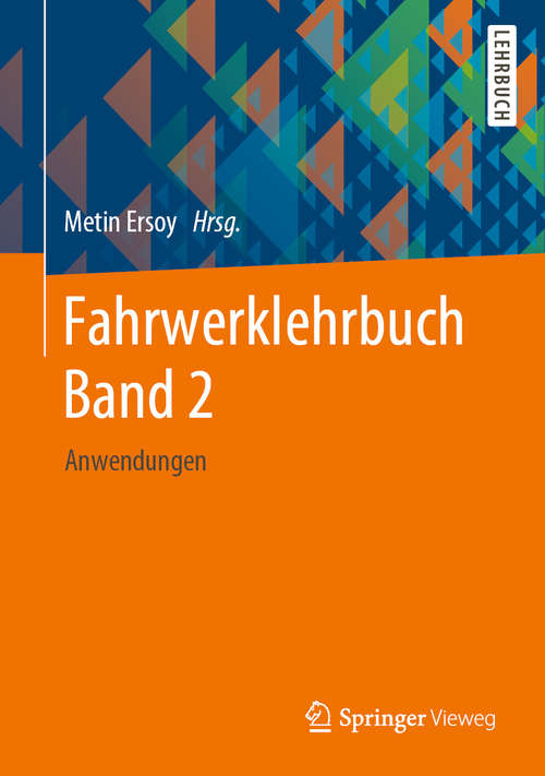 Book cover of Fahrwerklehrbuch Band 2: Anwendungen (1. Aufl. 2020)