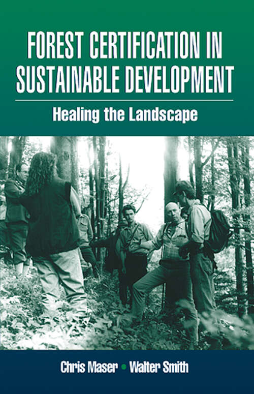 Book cover of Forest Certification in Sustainable Development: Healing the Landscape