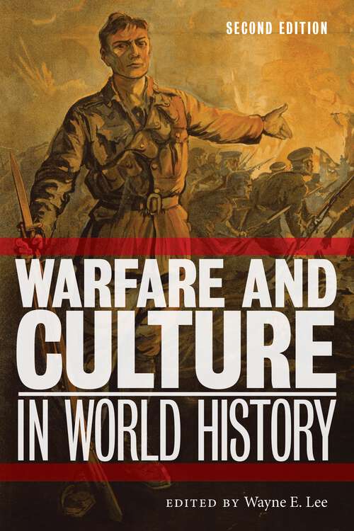 Book cover of Warfare and Culture in World History, Second Edition (Warfare And Culture Ser. #9)