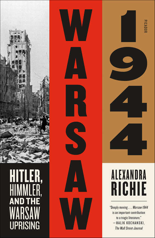 Book cover of Warsaw 1944: Hitler, Himmler, and the Warsaw Uprising