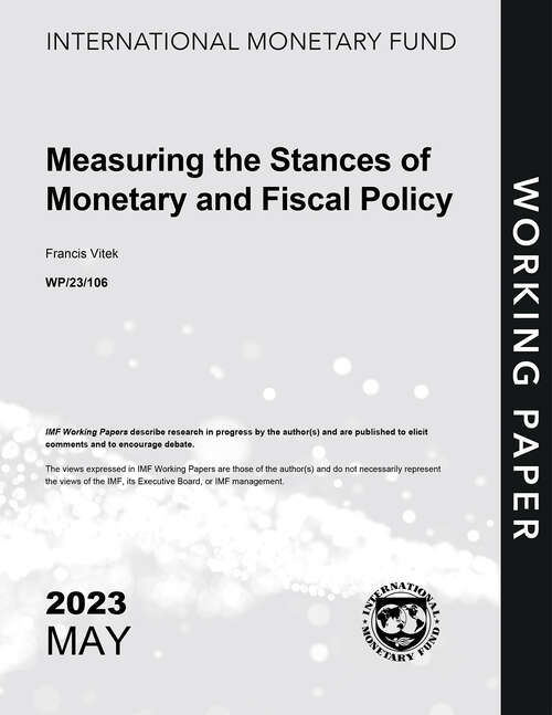 Book cover of Measuring the Stances of Monetary and Fiscal Policy (Imf Working Papers)