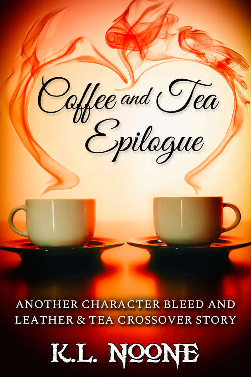 Book cover of Coffee and Tea Epilogue