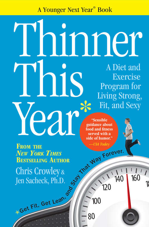 Book cover of Thinner This Year: A Younger Next Year Book (Younger Next Year)