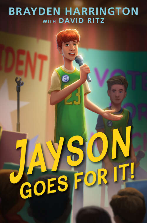 Book cover of Jayson Goes for It!